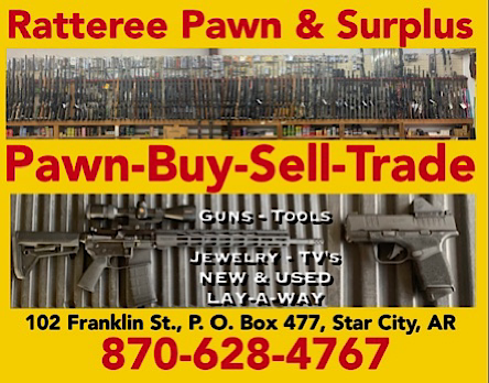 Ratteree Pawn & Surplus – Pawn-Buy-Sell-Trade, In Star City
