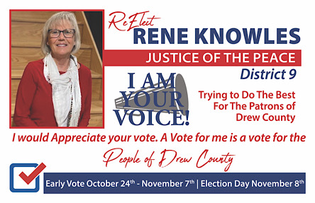 Re- elect Rene Knowles to JP, District 9