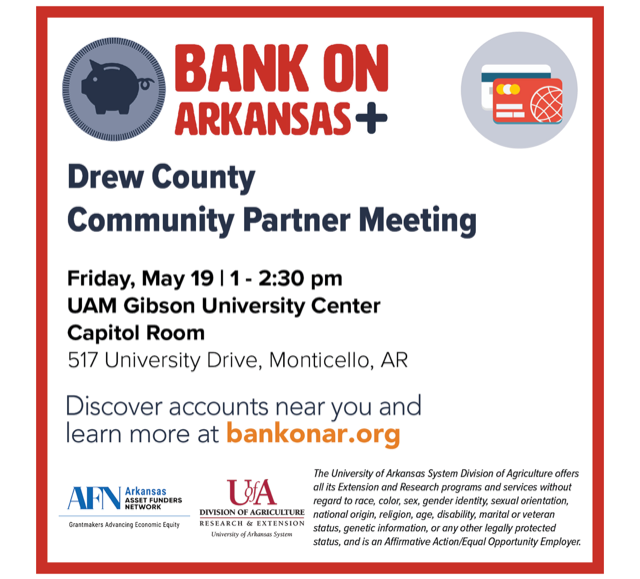 Bank On Arkansas Drew Co Community Partner Meeting May 19th