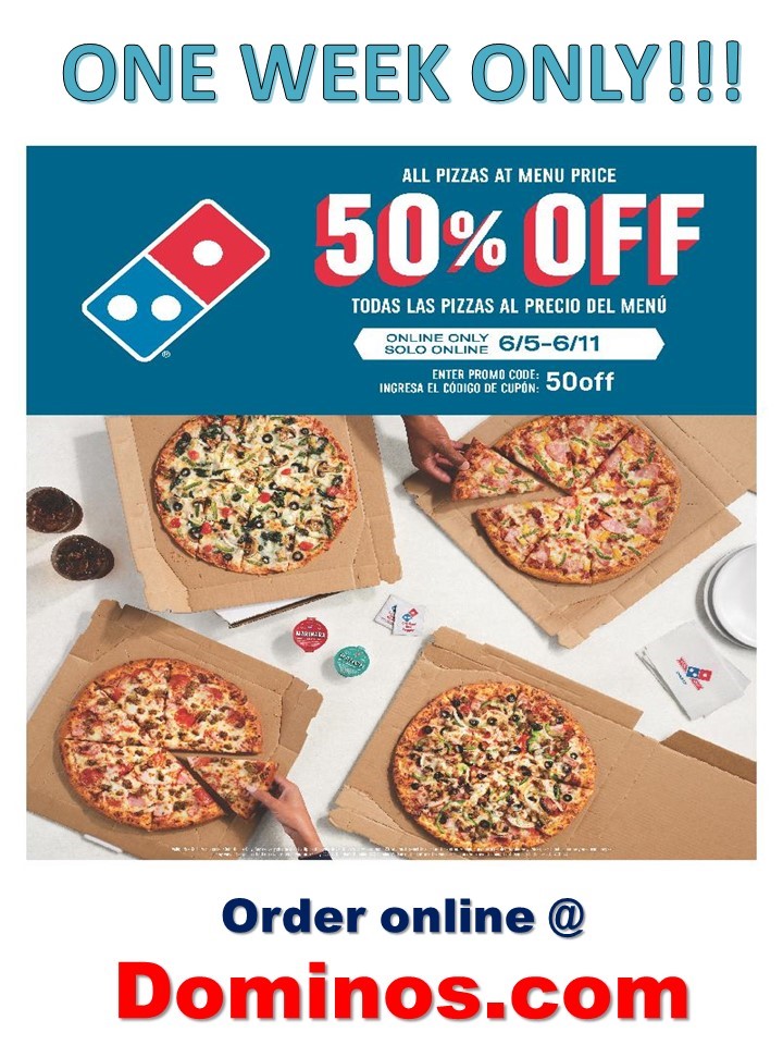 Dominos50PercentOffJune5_11_2023